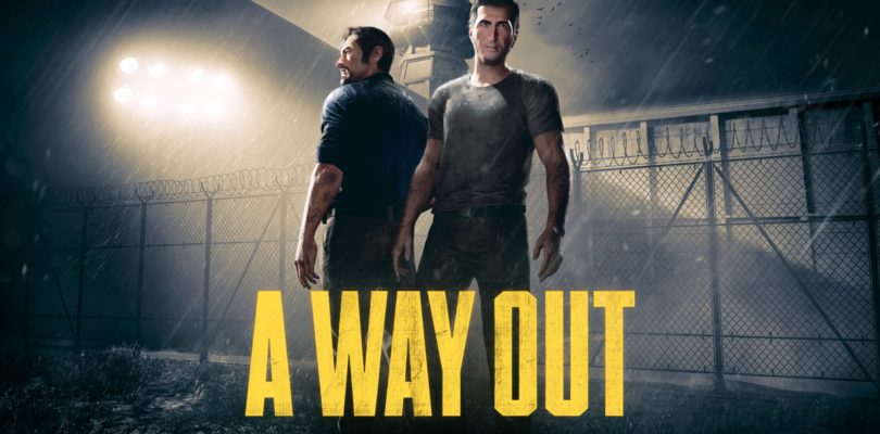 A Way Out è finalmente disponibile: ecco il trailer di lancio