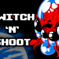 Switch ‘n’ Shoot Video