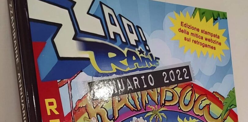 Zzap!Raine Annuario 2022: il nuovo libro di un caro amico…